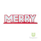 Battery Operated Christmas Light Up Merry Sign