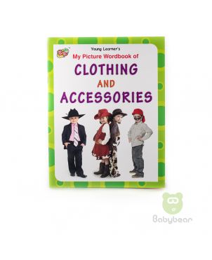 My Picture Wordbook of Clothing and Accessories