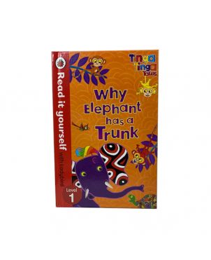 Why the Elephant has a trunk - Ladybird - Level 1